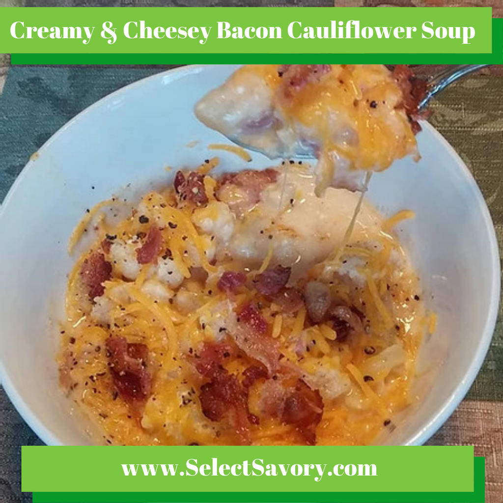 Creamy and Cheesy Bacon Cauliflower Soup